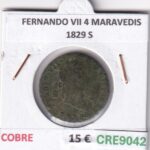 CRE9042 MONEDA ESPAÑA FERNANDO VII 4 MARAVEDIS 1829 S COBRE