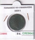 CRE9043 MONEDA ESPAÑA FERNANDO VII 4 MARAVEDIS 1829 S COBRE