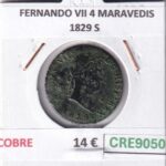 CRE9050 MONEDA ESPAÑA FERNANDO VII 4 MARAVEDIS 1829 S COBRE