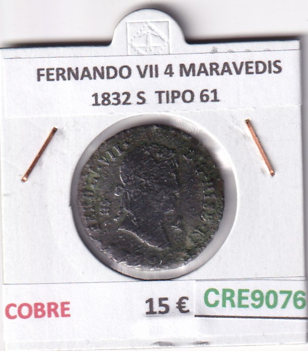 CRE9076 CRE9076 MONEDA ESPAÑA FERNANDO VII 4 MARAVEDIS 1832 S TIPO 61 COBRE - Imagen 1