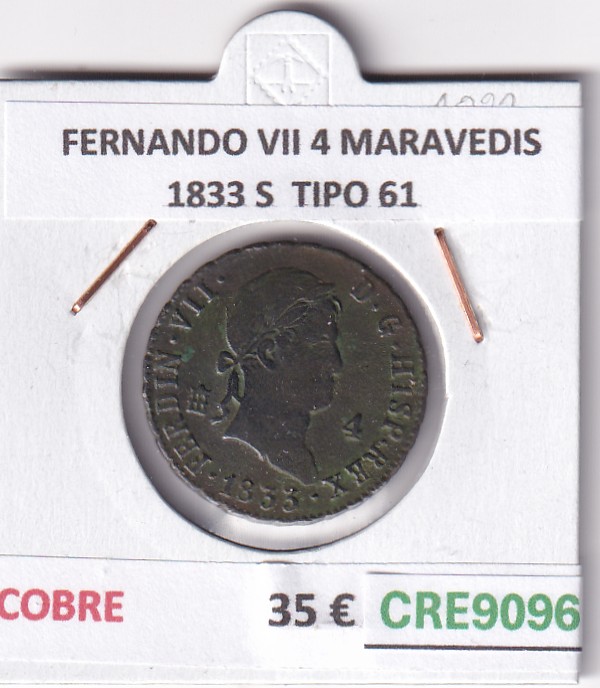 CRE9096 CRE9096 MONEDA ESPAÑA FERNANDO VII 4 MARAVEDIS 1833 S TIPO 61 COBRE - Imagen 1