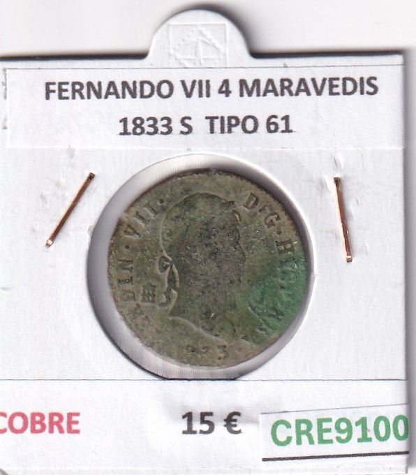 CRE9100 CRE9100 MONEDA ESPAÑA FERNANDO VII 4 MARAVEDIS 1833 S TIPO 61 COBRE - Imagen 1