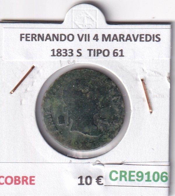 CRE9106 CRE9106 MONEDA ESPAÑA FERNANDO VII 4 MARAVEDIS 1833 S TIPO 61 COBRE - Imagen 1