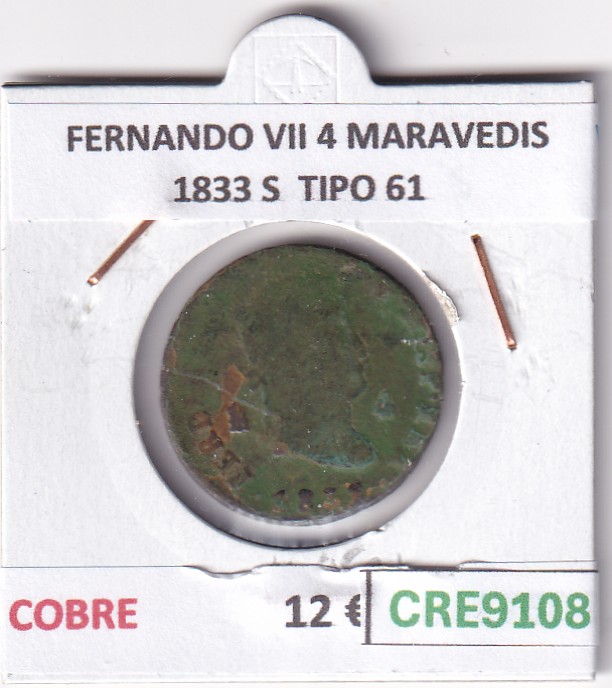CRE9108 CRE9108 MONEDA ESPAÑA FERNANDO VII 4 MARAVEDIS 1833 S TIPO 61 COBRE - Imagen 1