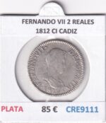 CRE9111 MONEDA ESPAÑA FERNANDO VII 2 REALES 1812 CI CADIZ PLATA
