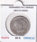 CRE9113 MONEDA ESPAÑA FERNANDO VII 2 REALES 1812 CI CADIZ PLATA