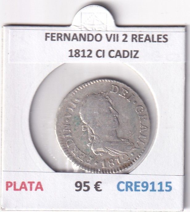 CRE9115 CRE9115 MONEDA ESPAÑA FERNANDO VII 2 REALES 1812 CI CADIZ PLATA - Imagen 1