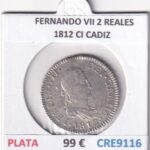 CRE9116 MONEDA ESPAÑA FERNANDO VII 2 REALES 1812 CI CADIZ PLATA