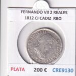 CRE9130 MONEDA ESPAÑA FERNANDO VII 2 REALES 1812 CI CADIZ PLATA RBO