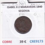 CRE9173 MONEDA ESPAÑA ISABEL II 2 MARAVEDIS 1840 SEGOVIA COBRE