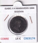 CRE9174 MONEDA ESPAÑA ISABEL II 4 MARAVEDIS 1844 SEGOVIA COBRE