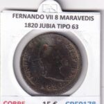 CRE9178 MONEDA ESPAÑA FERNANDO VII 8 MARAVEDIS 1820 JUBIA TIPO 63 COBRE