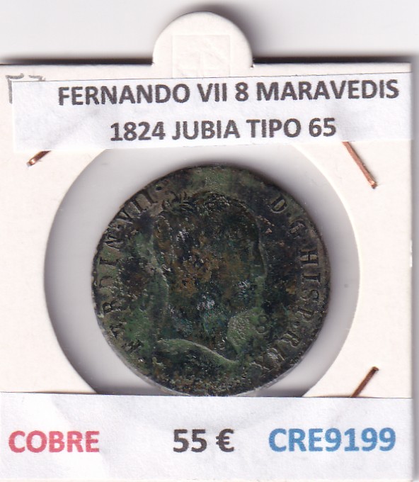 CRE9199 CRE9199 MONEDA ESPAÑA FERNANDO VII 8 MARAVEDIS 1824 JUBIA TIPO 65 COBRE - Imagen 1