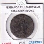 CRE9200 MONEDA ESPAÑA FERNANDO VII 8 MARAVEDIS 1824 JUBIA TIPO 65 COBRE