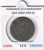 CRE9201 MONEDA ESPAÑA FERNANDO VII 8 MARAVEDIS 1824 JUBIA TIPO 65 COBRE