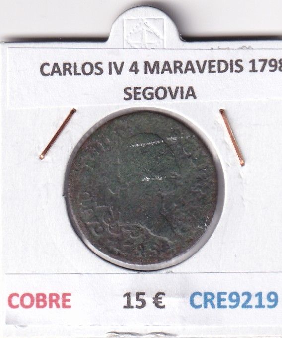 CRE9219 CRE9219 MONEDA ESPAÑA CARLOS IV 4 MARAVEDIS 1798 SEGOVIA COBRE - Imagen 1