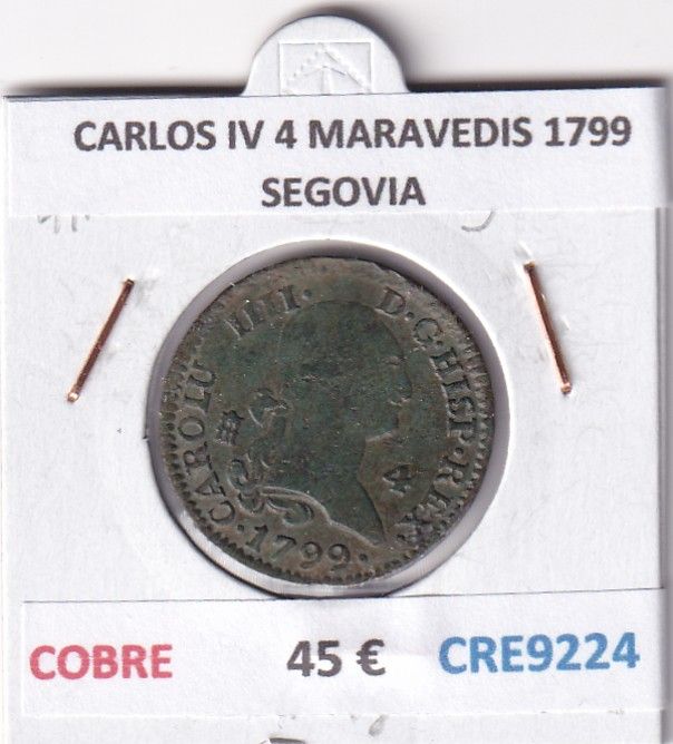 CRE9224 CRE9224 MONEDA ESPAÑA CARLOS IV 4 MARAVEDIS 1799 SEGOVIA COBRE - Imagen 1