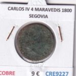 CRE9227 MONEDA ESPAÑA CARLOS IV 4 MARAVEDIS 1800 SEGOVIA COBRE