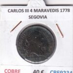 CRE9234 MONEDA ESPAÑA CARLOS III 4 MARAVEDIS 1778 SEGOVIA COBRE