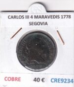 CRE9234 MONEDA ESPAÑA CARLOS III 4 MARAVEDIS 1778 SEGOVIA COBRE
