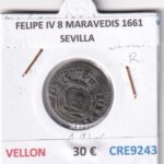 CRE9243 MONEDA ESPAÑA FELIPE IV 8 MARAVEDIS 1661 SEVILLA