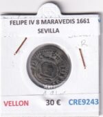 CRE9243 MONEDA ESPAÑA FELIPE IV 8 MARAVEDIS 1661 SEVILLA
