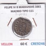 CRE9246 MONEDA ESPAÑA FELIPE IV 8 MARAVEDIS 1661 MADRID TIPO 111 VELLON