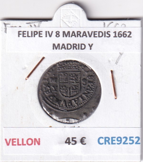 CRE9252 CRE9252 MONEDA ESPAÑA FELIPE IV 8 MARAVEDIS 1662 MADRID Y VELLON - Imagen 1