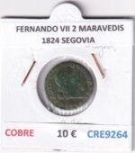 CRE9264 MONEDA ESPAÑA FERNANDO VII 2 MARAVEDIS 1824 SEGOVIA COBRE