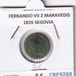 CRE9269 MONEDA ESPAÑA FERNANDO VII 2 MARAVEDIS 1826 SEGOVIA COBRE