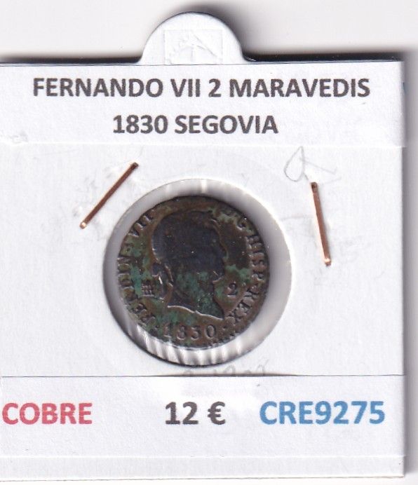 CRE9275 CRE9275 MONEDA ESPAÑA FERNANDO VII 2 MARAVEDIS 1830 SEGOVIA COBRE - Imagen 1