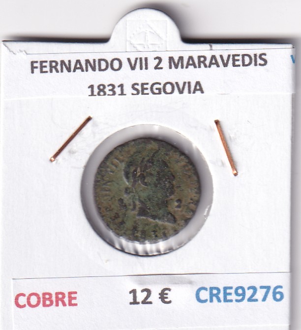 CRE9276 CRE9276 MONEDA ESPAÑA FERNANDO VII 2 MARAVEDIS 1831 SEGOVIA COBRE - Imagen 1