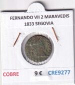 CRE9277 MONEDA ESPAÑA FERNANDO VII 2 MARAVEDIS 1833 SEGOVIA COBRE