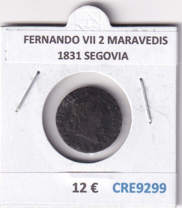 CRE9299 CRE9299 MONEDA ESPAÑA FERNANDO VII 2 MARAVEDIS 1831 SEGOVIA - Imagen 1