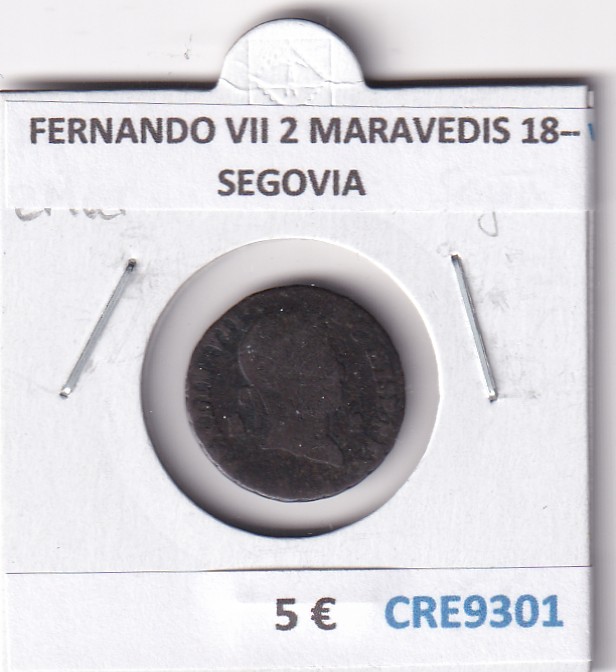 CRE9301 CRE9301 MONEDA ESPAÑA FERNANDO VII 2 MARAVEDIS 18-- SEGOVIA - Imagen 1