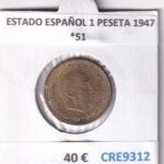 CRE9312 MONEDA ESPAÑA ESTADO ESPAÑOL 1 PESETA 1947 *51