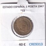 CRE9313 MONEDA ESPAÑA ESTADO ESPAÑOL 1 PESETA 1947 *53