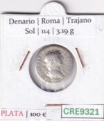 CRE9321 MONEDA ROMANA DENARIO ROMA TRAJANO SOL 114