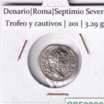 CRE9336 MONEDA ROMANA DENARIO ROMA SEPTIMIO SEVERO TROFEO Y CAUTIVOS 201