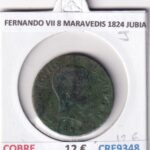 CRE9348 MONEDA ESPAÑA FERNANDO VII 8 MARAVEDIS 1824 JUBIA COBRE
