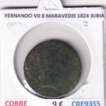CRE9355 MONEDA ESPAÑA FERNANDO VII 8 MARAVEDIS 1824 JUBIA COBRE