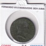 CRE9358 MONEDA ESPAÑA FERNANDO VII 8 MARAVEDIS 1824 JUBIA COBRE