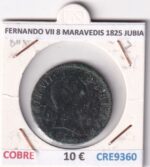 CRE9360 MONEDA ESPAÑA FERNANDO VII 8 MARAVEDIS 1825 JUBIA COBRE