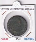 CRE9365 MONEDA ESPAÑA FERNANDO VII 8 MARAVEDIS 1826 JUBIA COBRE