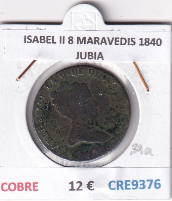 CRE9376 CRE9376 MONEDA ESPAÑA ISABEL II 8 MARAVEDIS 1840 JUBIA COBRE - Imagen 1