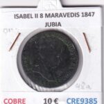 CRE9385 MONEDA ESPAÑA ISABEL II 8 MARAVEDIS 1847 JUBIA COBRE