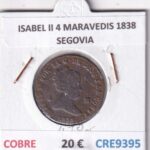 CRE9395 MONEDA ESPAÑA ISABEL II 4 MARAVEDIS 1838 SEGOVIA COBRE