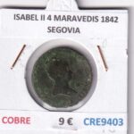 CRE9403 MONEDA ESPAÑA ISABEL II 4 MARAVEDIS 1842 SEGOVIA COBRE