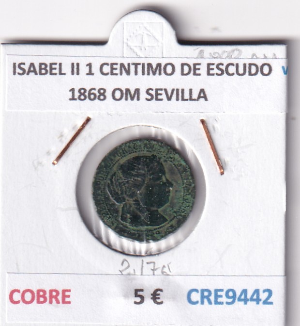 CRE9442 CRE9442 MONEDA ESPAÑA ISABEL II 1 CENTIMO DE ESCUDO 1868 OM SEVILLA - Imagen 1