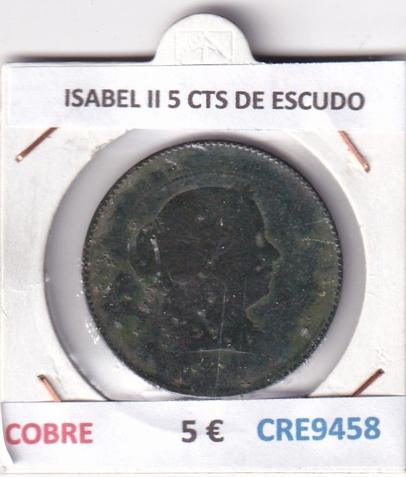 CRE9458 CRE9458 MONEDA ESPAÑA ISABEL II 5 CENTIMOS DE ESCUDO - Imagen 1